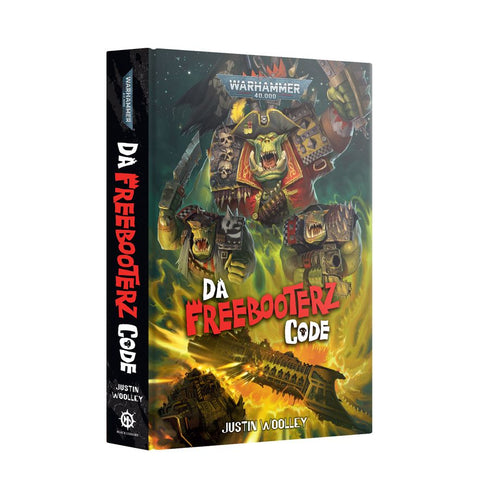 Warhammer Da Freebooterz Code (Hardback)